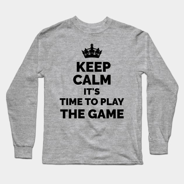 Keep Calm It's Time To Play The Game - WWE Triple H inspired Long Sleeve T-Shirt by WizardingWorld